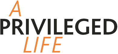 Privileged Life